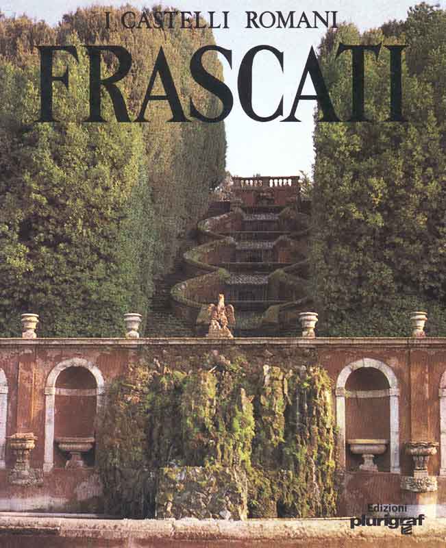 CASTELLI ROMANI - FRASCATI - EDIZIONE ITALIANA
