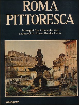 ROMA PITTORESCA - EDIZIONE ITALIANA